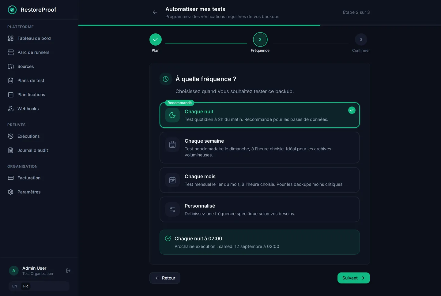 Assistant de planification RestoreProof : à quelle fréquence tester une sauvegarde, avec la date de prochaine exécution